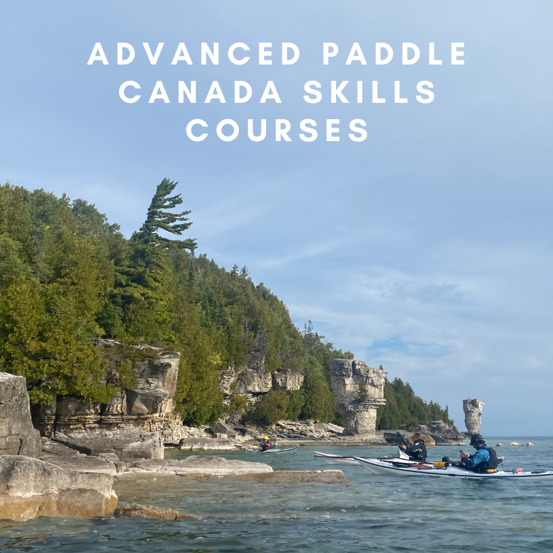 Advanced Paddle Canada Skills Courses