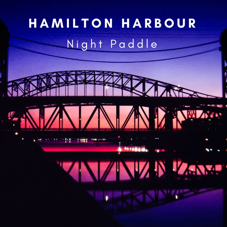 Hamilton Harbour Night Paddles