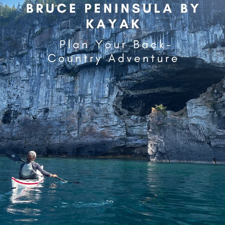 Saugeen Peninsula by Kayak: How to Plan Your Adventure