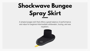 Shockwave Bungee Spray Skirt
