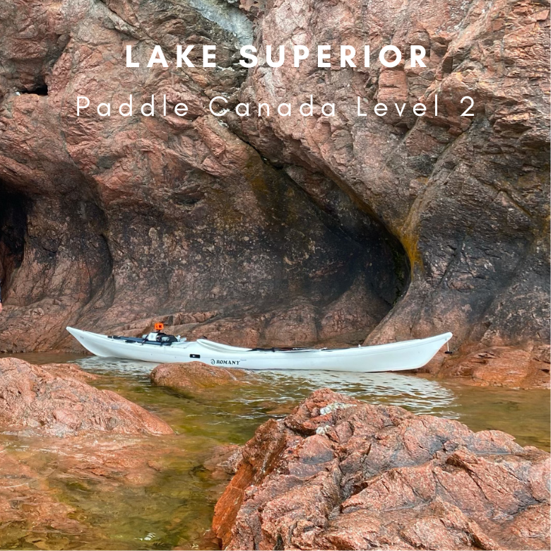 Kayak Ontario Level 2 - Lake Superior Provincial Park