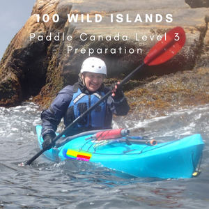 Paddle Canada Level 3 Prep - 100 Wild Islands, Nova Scotia