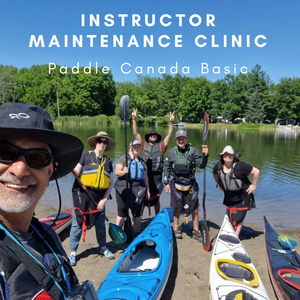 Paddle Canada Basic Instructor Certification Maintenance Clinic