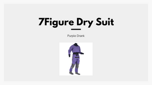 7Figure Dry Suit