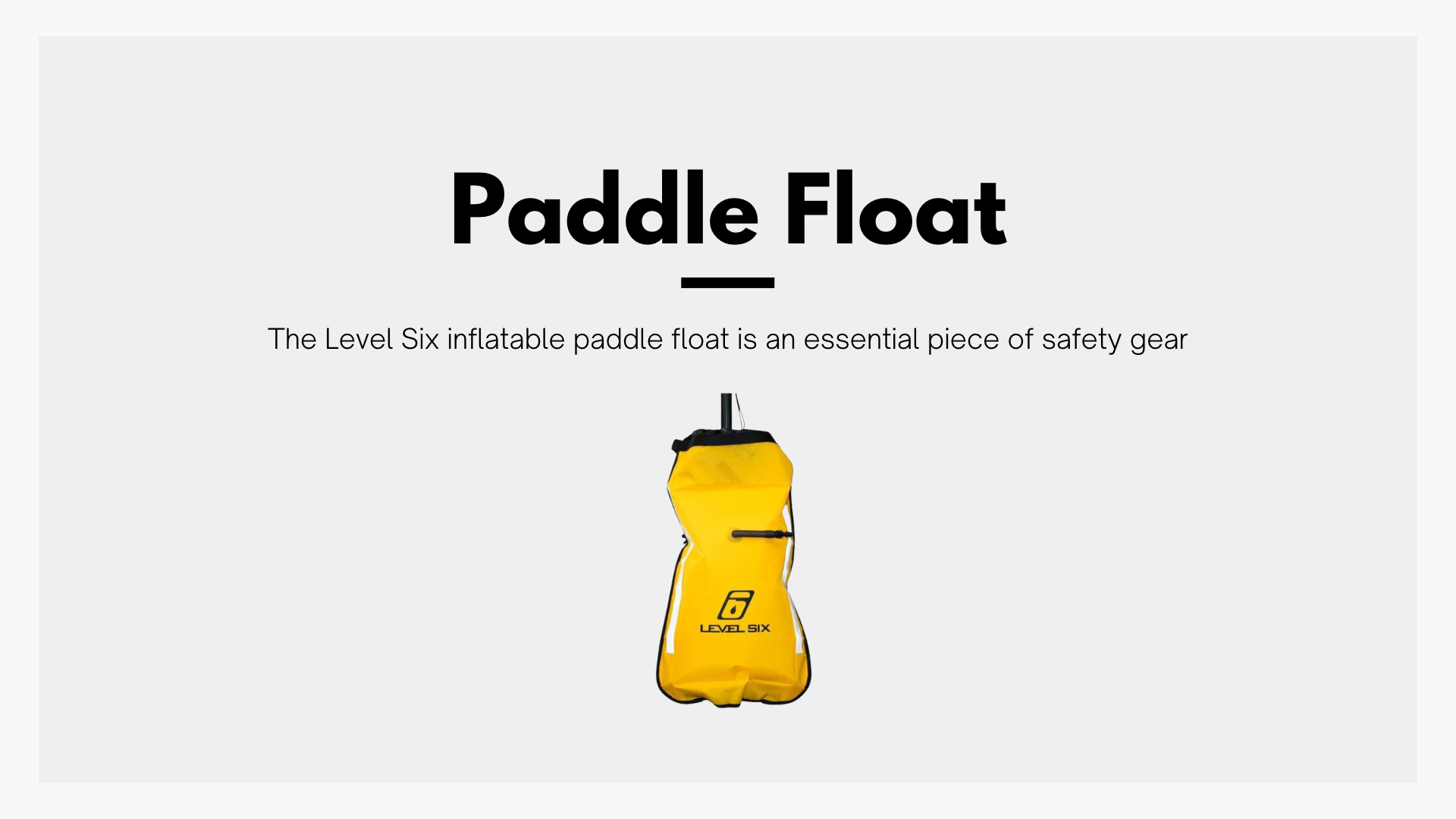 Paddle Float